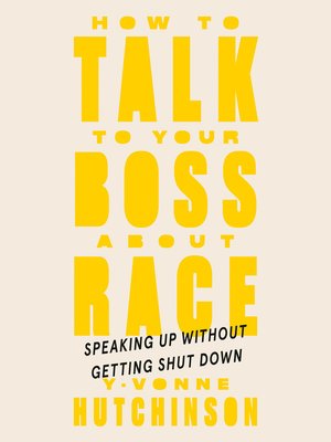 cover image of How to Talk to Your Boss About Race
